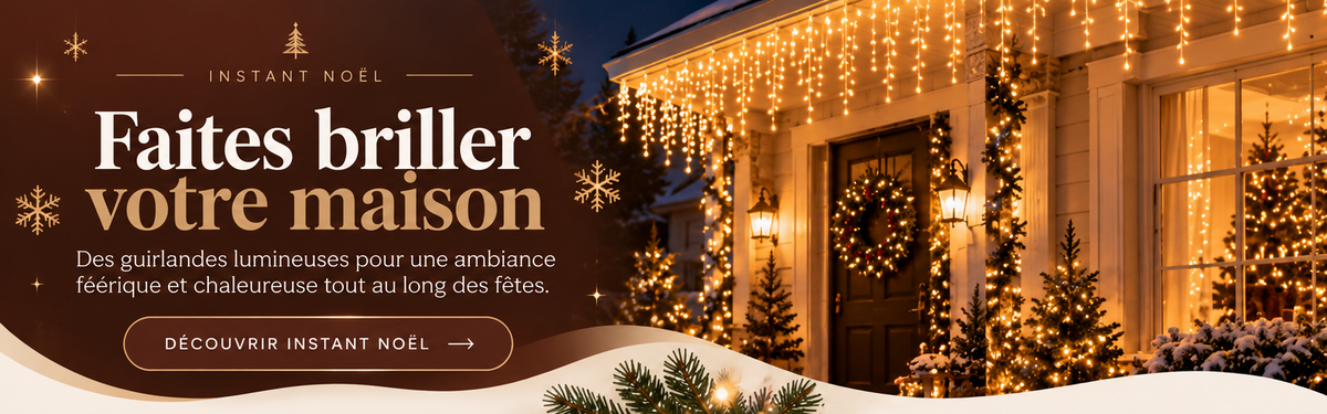Instant Noël - Faites briller votre maison